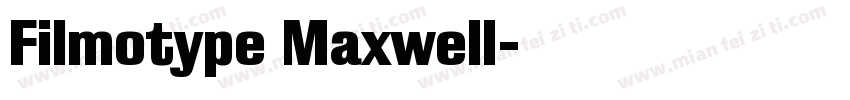 Filmotype Maxwell字体转换